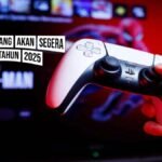 Daftar Game Yang Akan Segera Rilis Di Tahun 2025